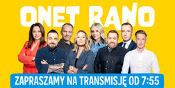 Onet Rano - 7.05