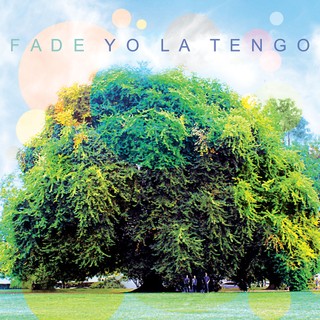 Yo La Tengo 'Fade' - recenzja