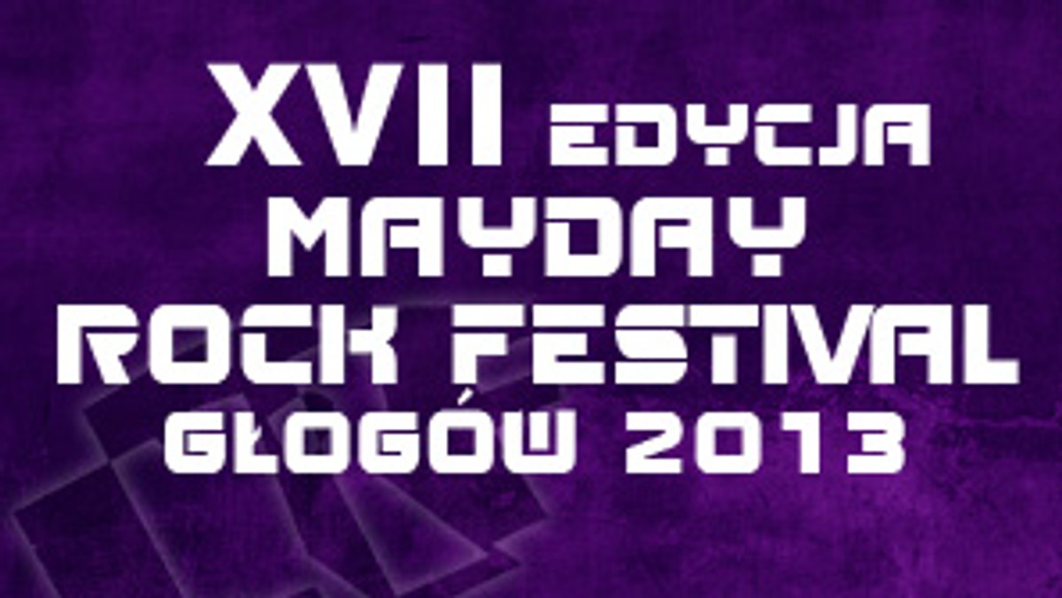 Do czwartku, dziesiątego października przyjmowane będą zgłoszenia na Mayday Rock Festival. Finał imprezy odbędzie się 20 grudnia 2013 roku w Klubie Mayday przy Miejskim Ośrodku Kultury w Głogowie.