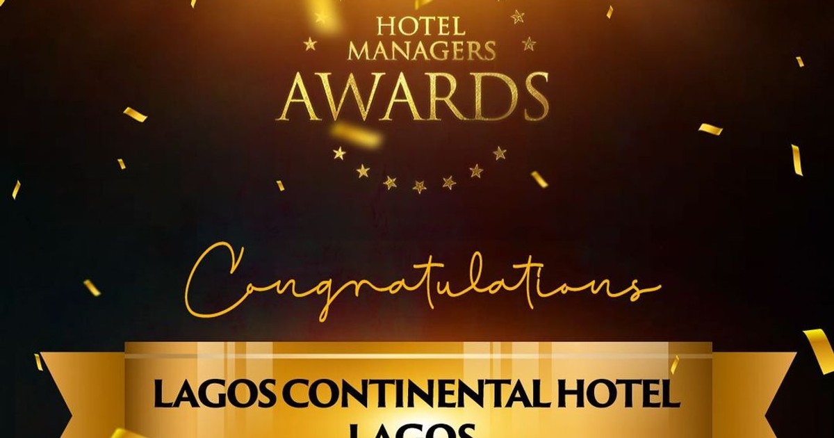 Lagos Continental wins Best Luxury Business Hotel in Nigeria at the Hotel Managers Awards 2023 - Vimarsana News