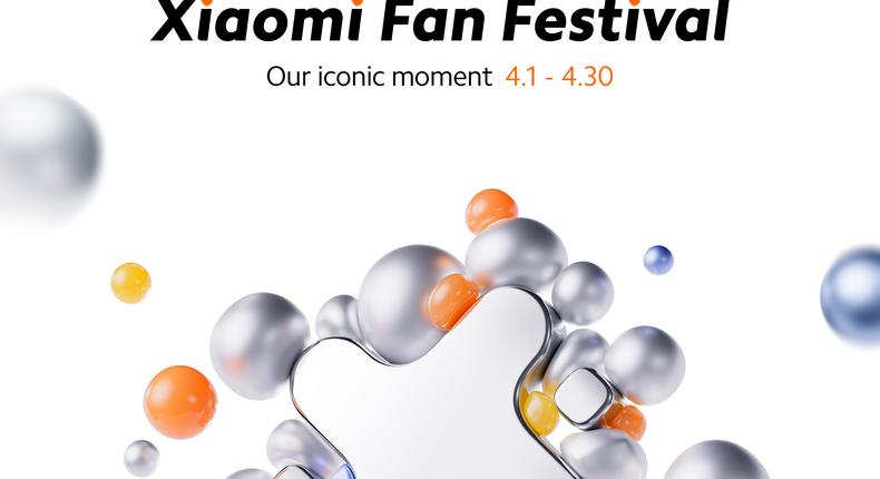 Xiaomi Fan Festival: Grab your favorites from April 1 - 30