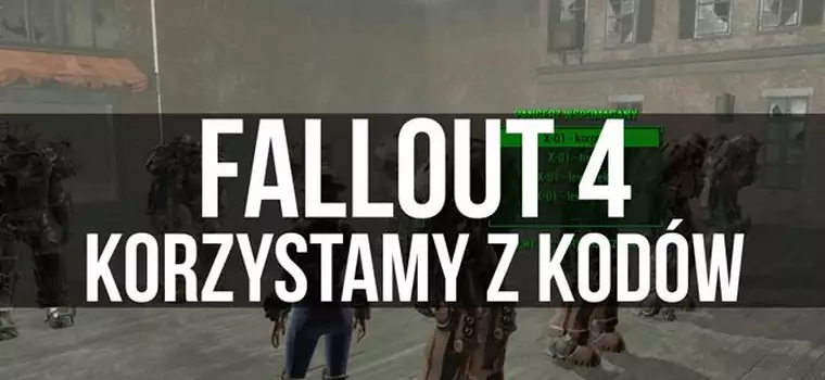 Kody do Fallout 4 w praktyce