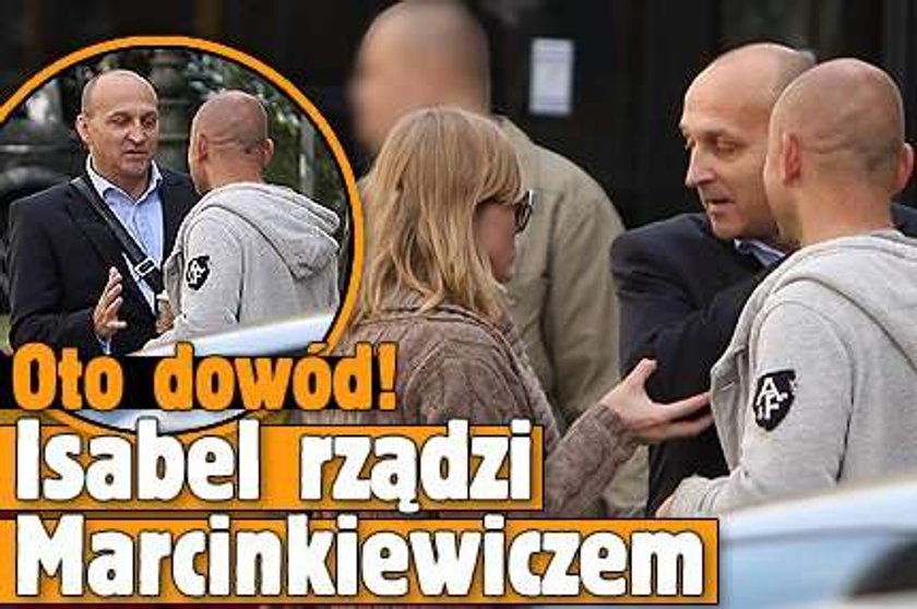 Isabel rządzi Marcinkiewiczem. Oto dowód!