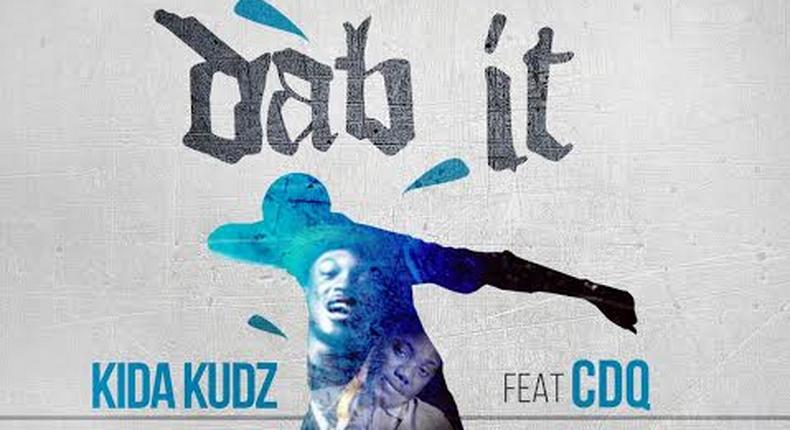 Kida Kudz 'Dab it' ft CDQ 