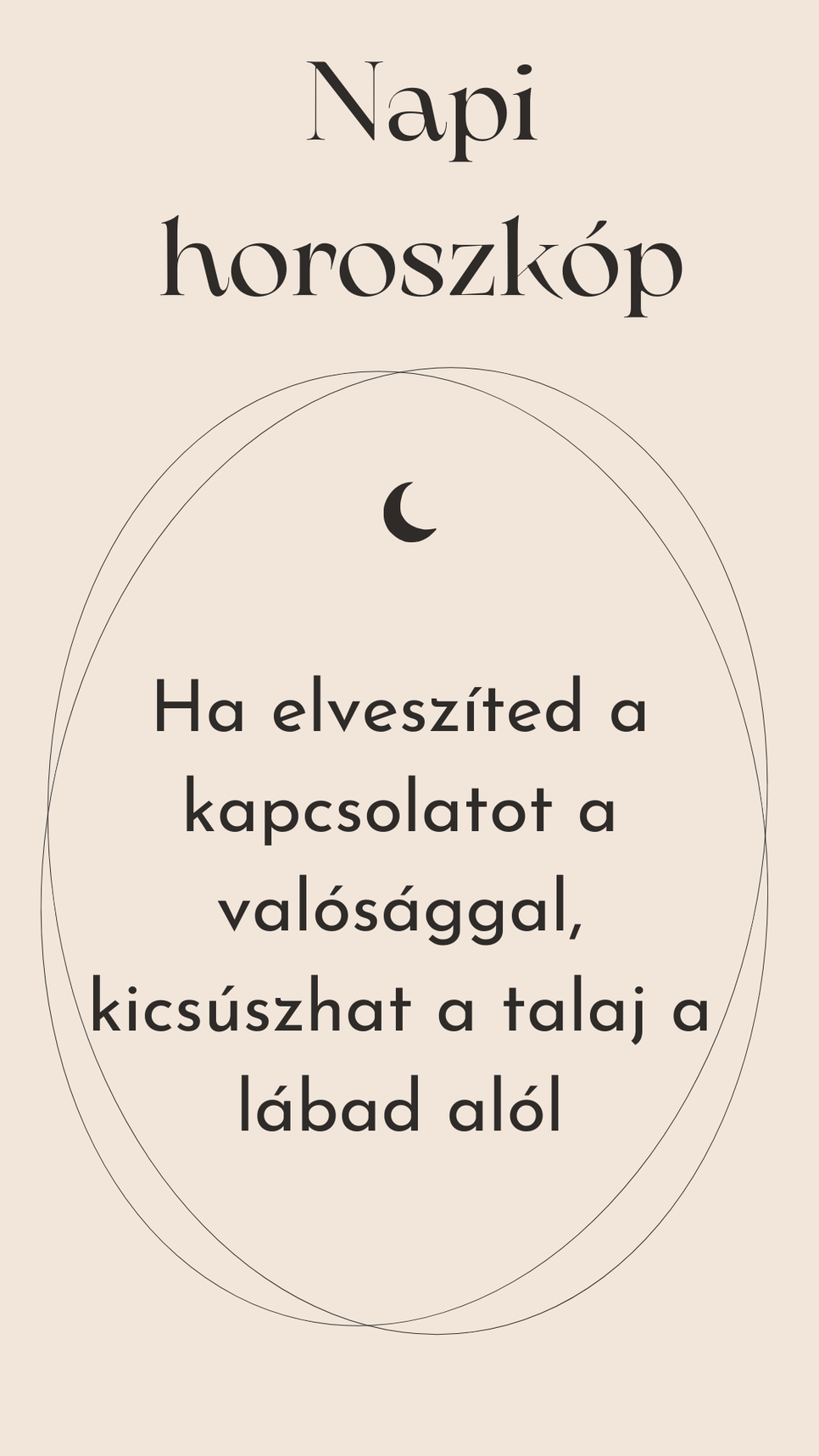 A napi horoszkóp óvatosságra int bennünket