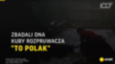 Zbadali DNA Kuby Rozpruwacza. "To Polak"