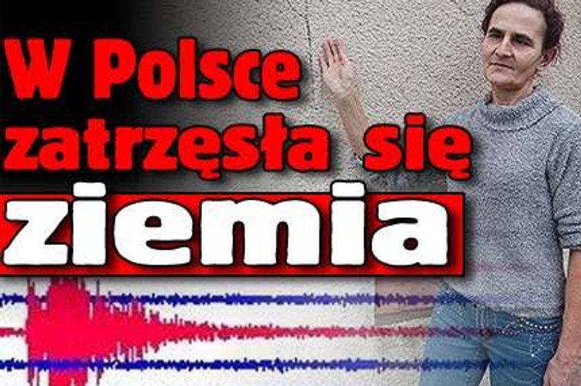 W centrum Polski zatrzęsła się ziemia