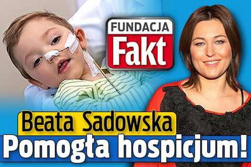 Fundacja Faktu i Beata Sadowska zebrały pieniądze dla dzieci z Hospicjum Cordis!