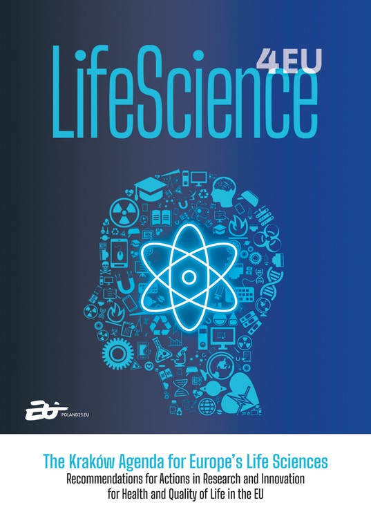Z Krakowa dla Europy – wspólnym głosem za jedną wizją Europejskiej strategii Life Science