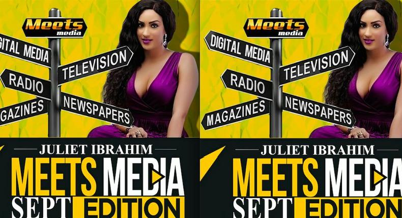 Juliet Ibrahim Meets Media September Edition