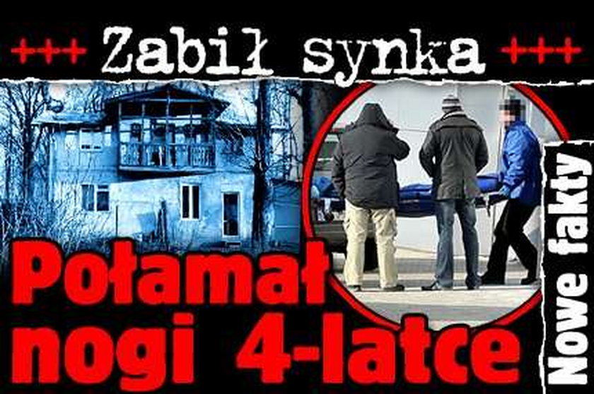 Zabił synka, połamał nogi 4-latce. Nowe fakty