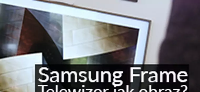 Samsung Frame TV: Telewizor czy dzieło sztuki?