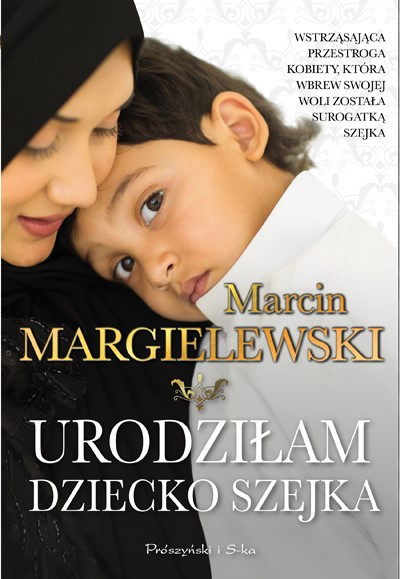 "Urodziłam dziecko szejka", okładka książki