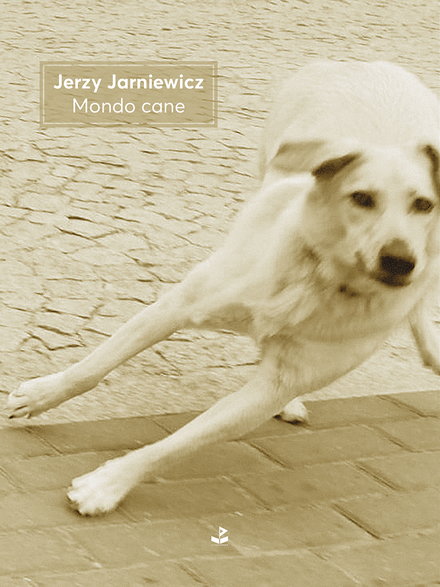 Jerzy Jarniewicz, "Mondo cane": okładka książki 