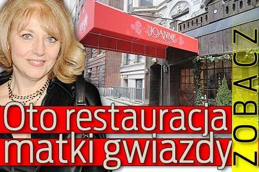 Oto restauracja matki gwiazdy. Zobacz