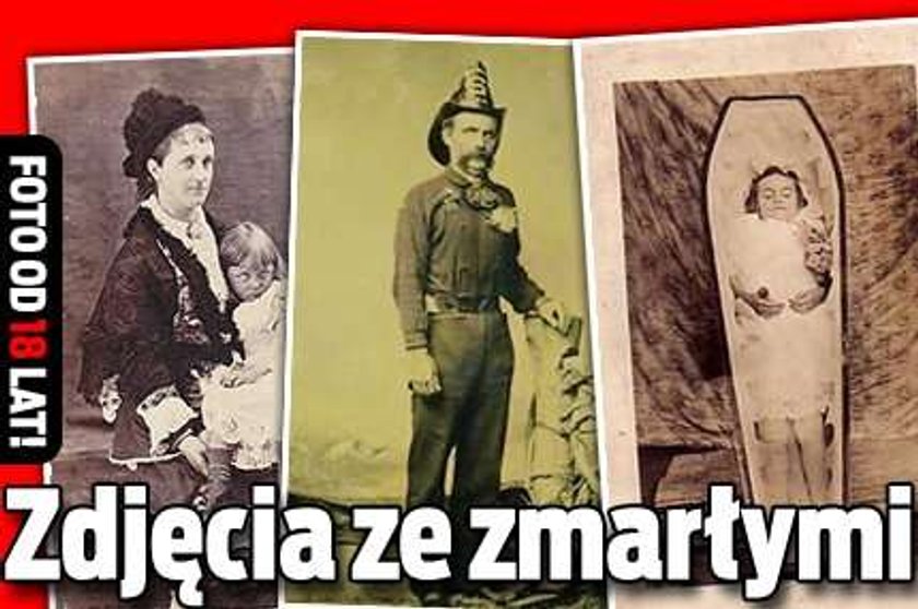 Zdjęcia ze zmarłymi. FOTO od 18 lat!