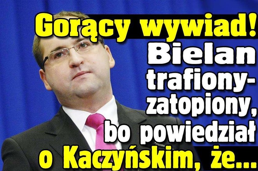 Bielan trafiony-zatopiony, bo powiedział o Kaczyńskim, że...