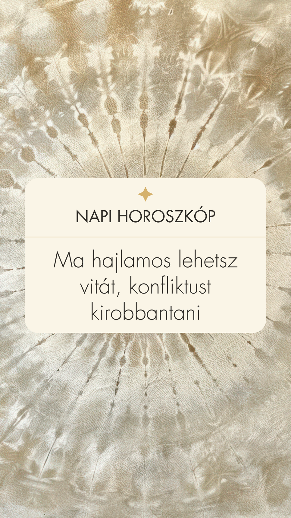 A napi horoszkóp alapján ma könnyen konfliktusokba keveredhetünk