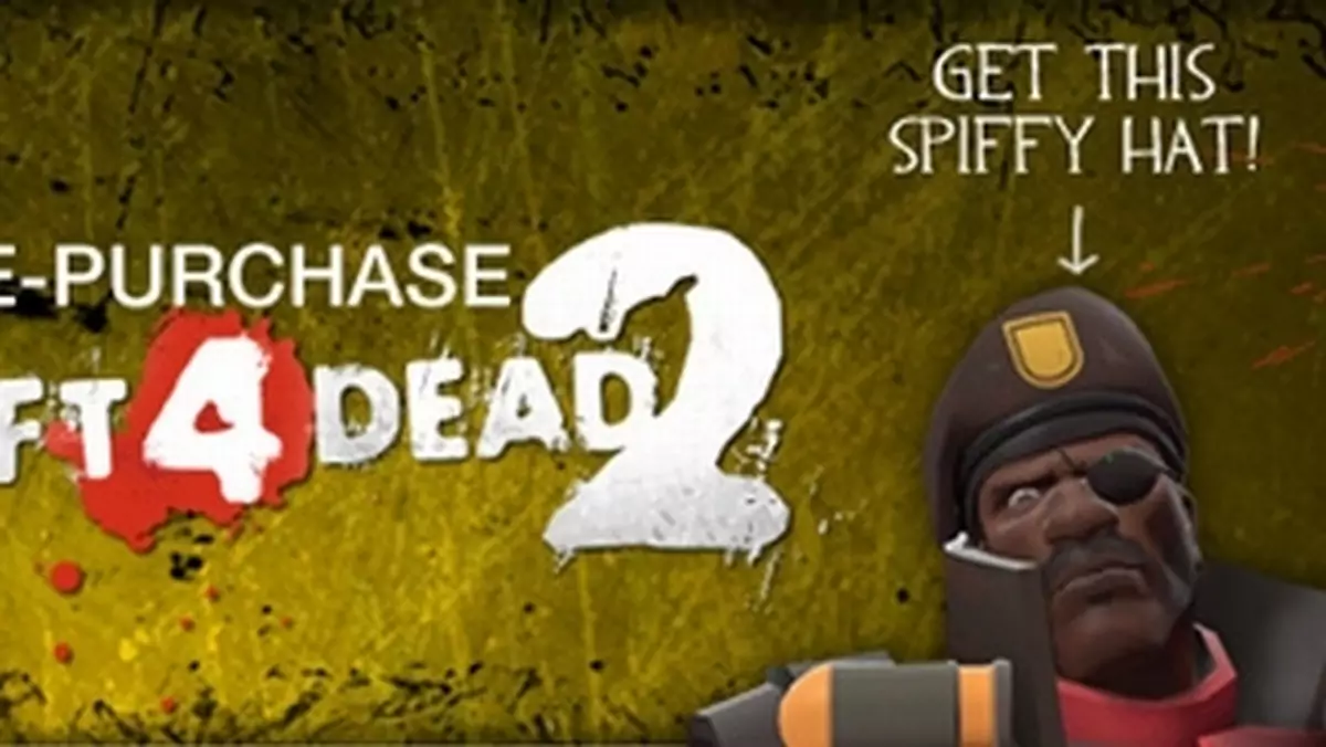 Złożyłeś pre-order Left 4 Dead 2? Dostajesz czapkę Billa w Team Fortress 2