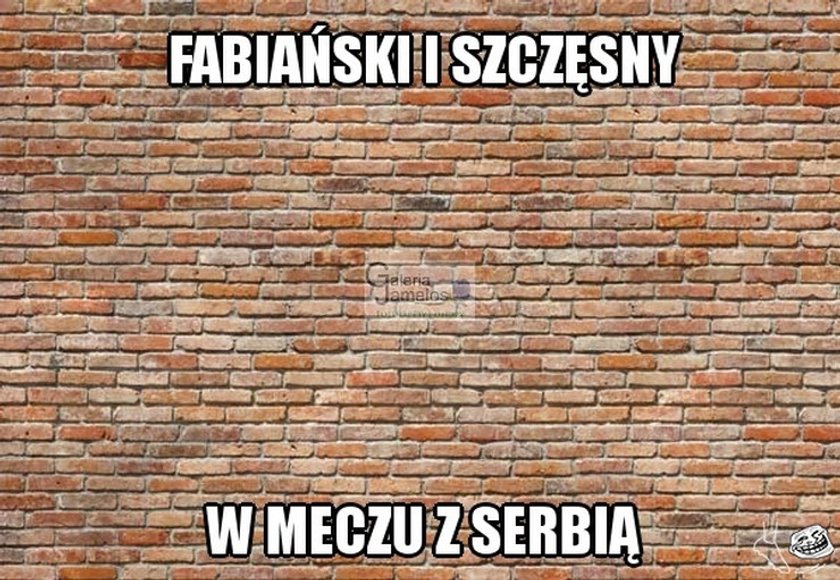 Marek Mostowiak w kadrze Nawałki? Memy po meczu z Serbią!