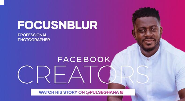 Focus and Blur: When passion meets determination, a Facebook Creator story