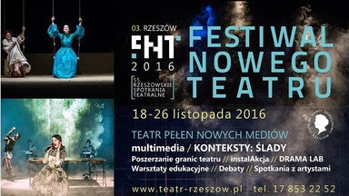 W listopadzie 55. Rzeszowskie Spotkania Teatralne - 3. Festiwal Nowego Teatru