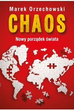 Chaos. Nowy Porzadek Swiata