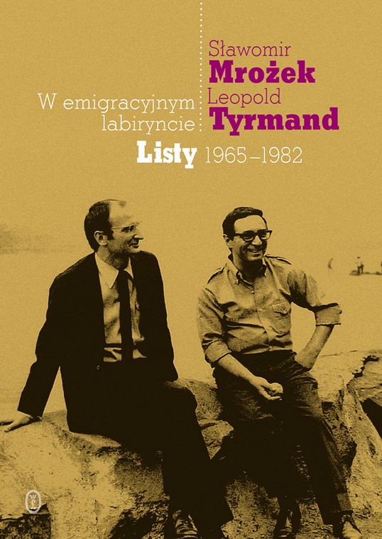 Sławomir Mrożek, Leopold Tyrmand  