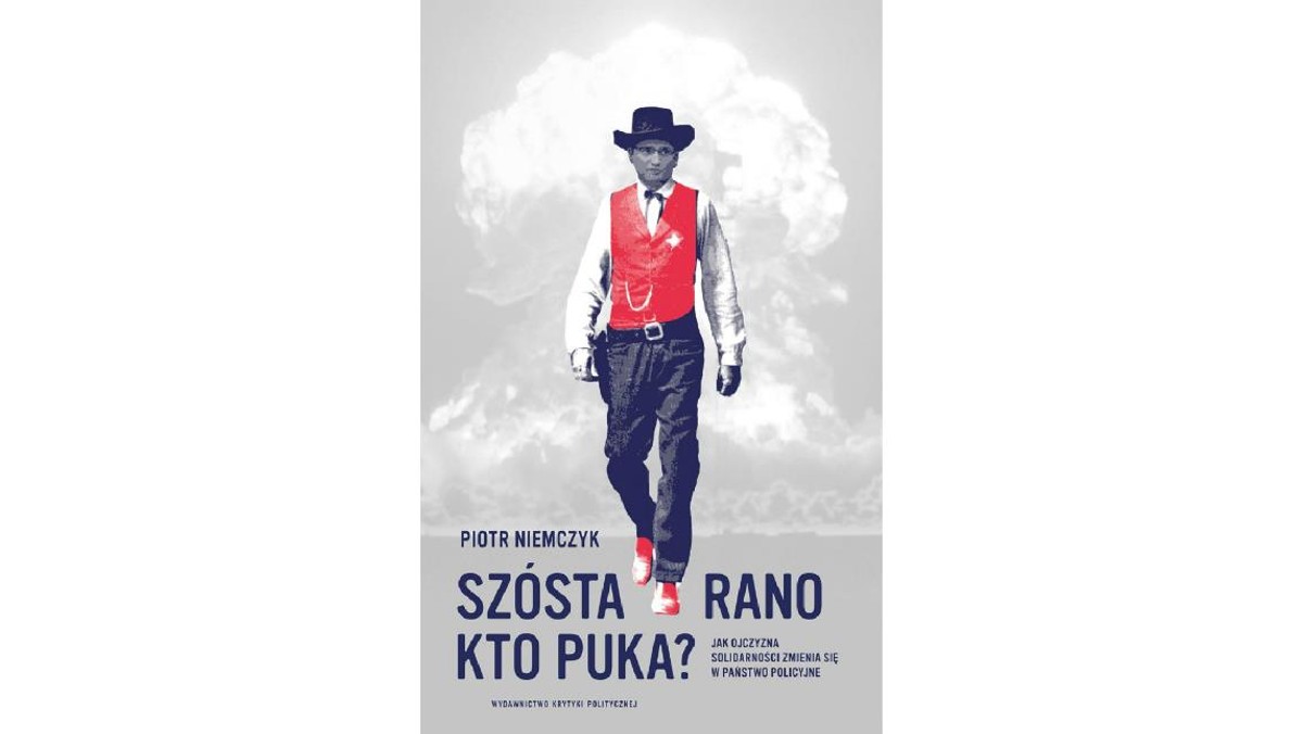 Szósta rano, kto puka?, Piotr Niemczyk, książka