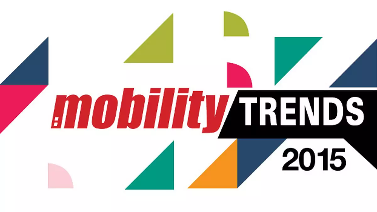 Mobility Trends 2015 - trwa głosowanie na najlepsze produkty i rozwiązania