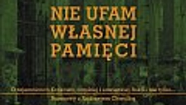 Nie ufam własnej pamięci. Okupowany Kraków. Fragment książki Andrzeja Chwalby