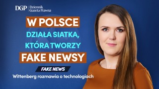 Ekspertka: W Polsce działa siatka, która tworzy fake newsy