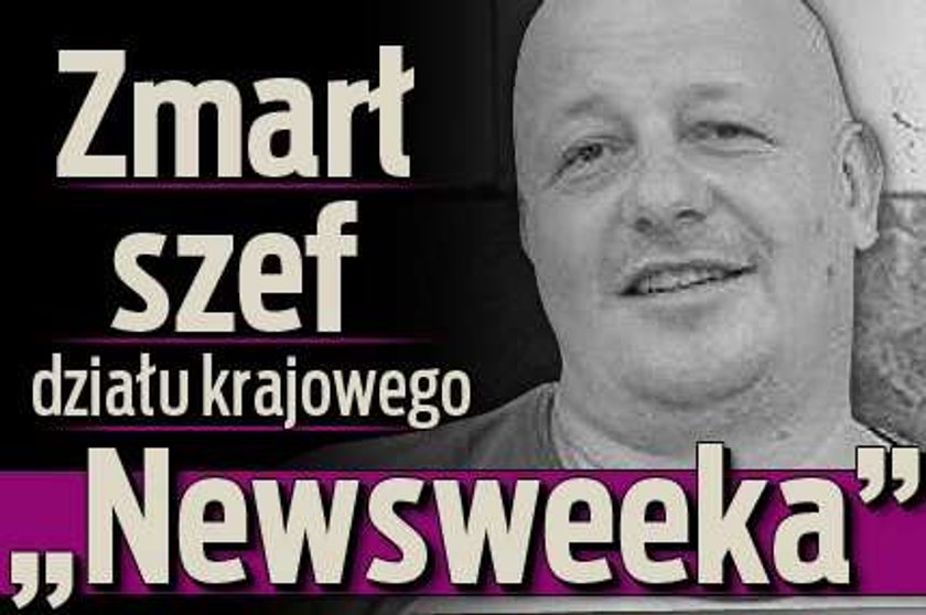 Zmarł szef działu krajowego "Newsweeka"