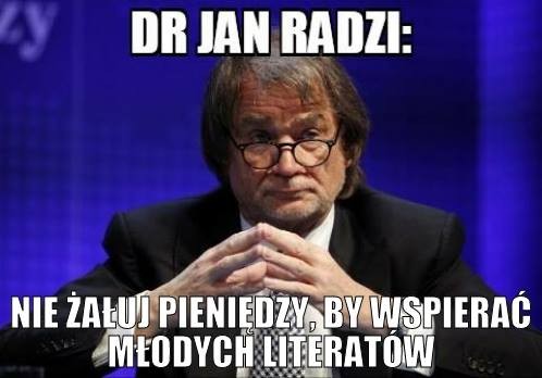 mem / źródło: Facebook/Dr Jan Radzi