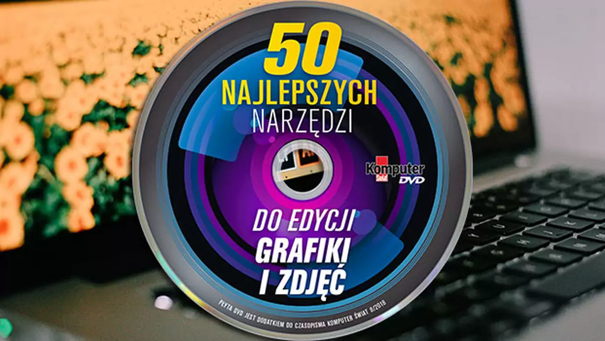 Płyta numeru: najlepsze narzędzia do edycji grafiki i zdjęć