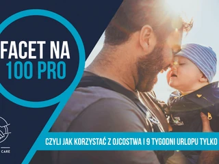 Facet na 100 PRO, czyli jak korzystać z ojcostwa?