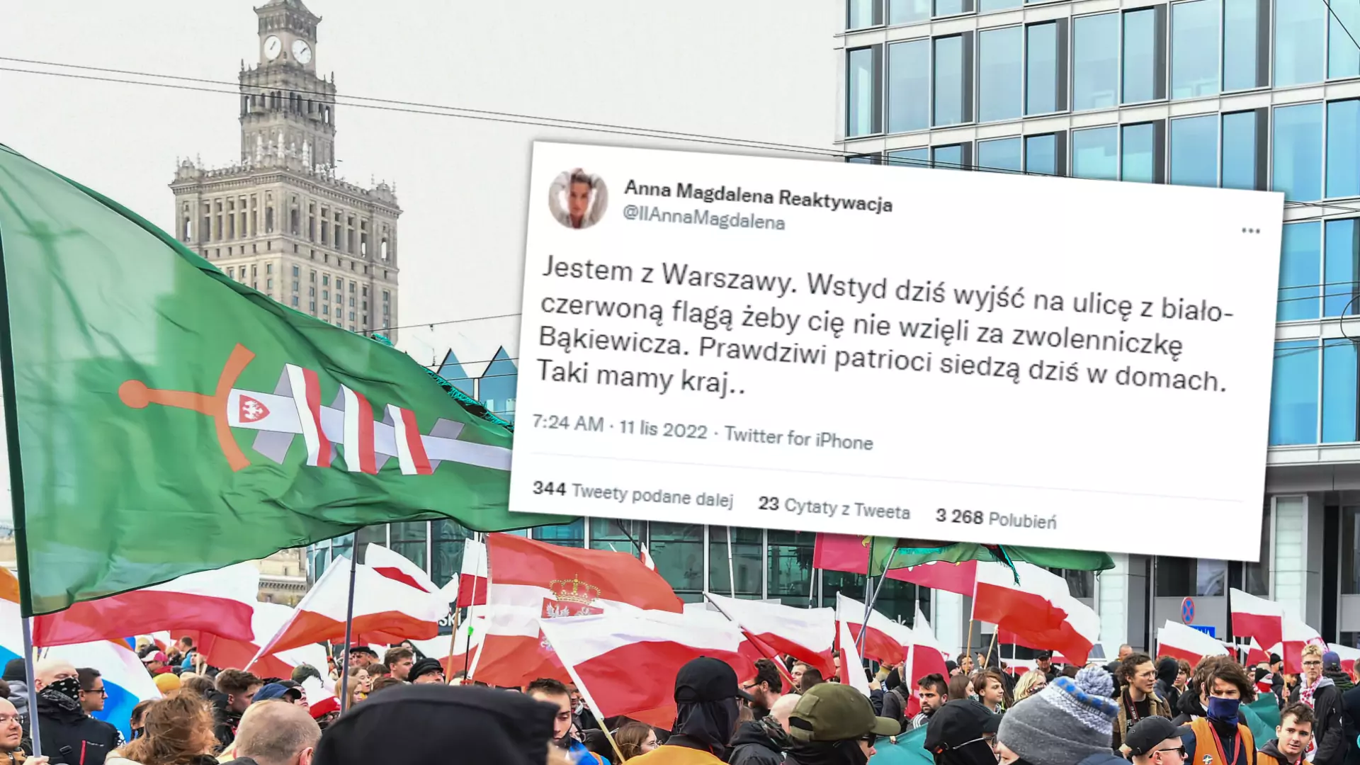 "Jestem z Warszawy. Wstyd dziś wyjść na ulicę z biało-czerwoną flagą, żeby cię nie wzięli za zwolenniczkę Bąkiewicza"