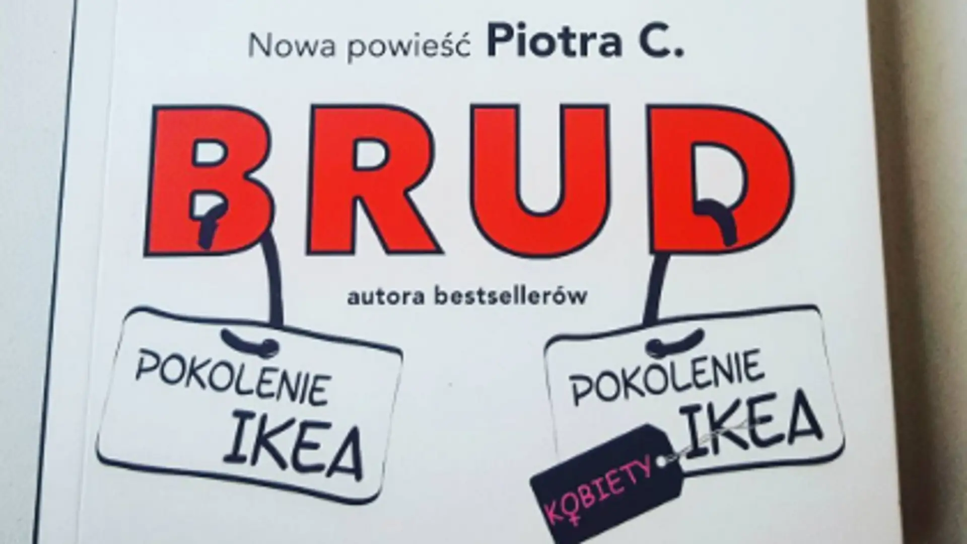 Znasz "Pokolenie Ikea"? Musisz poznać "Brud" i to jak najszybciej