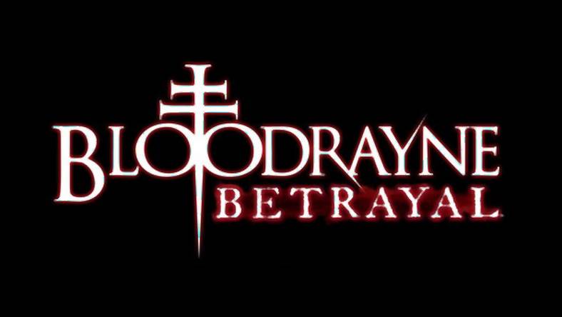 Data premiery Bloodrayne Betrayal 