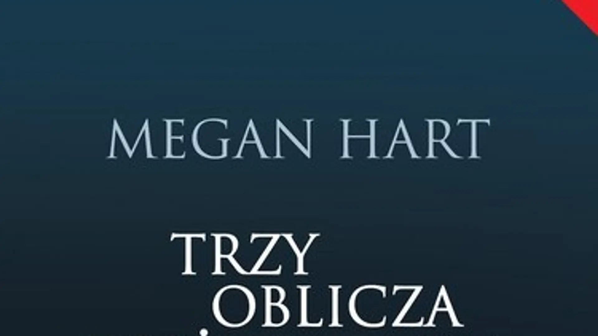 Premiera książki Megan Hart „Trzy oblicza pożądania”