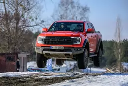 Nowy Ford Ranger Raptor. Poczułem się w nim jak mistrz offroadu! 