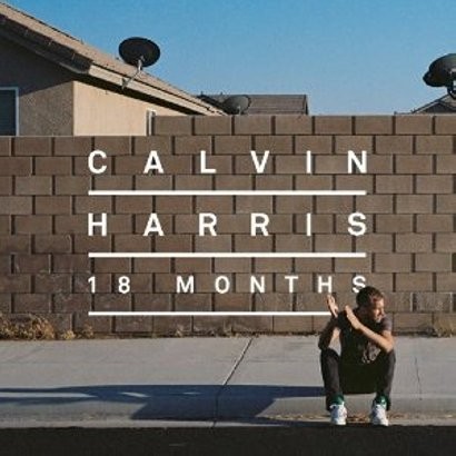 '18 Months' – Calvin Harris
