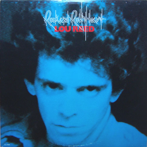 Lou Reed - "Rock &amp; Roll Heart"