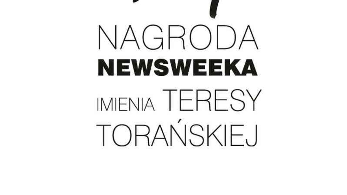 30 września rozpoczęła się pierwsza edycja konkursu Nagrody Newsweeka im. Teresy Torańskiej. Obok stypendium, które będzie otrzymywała uzdolniona dziennikarsko młodzież, czy też nagrody za najlepszy materiał dziennikarski, Kapituła przyzna nagrodę za najlepszą książkę z zakresu literatury faktu, opublikowaną w ostatnim roku. Czwarta nagroda, jaka zostanie przyznana, jest za działalność publiczną.