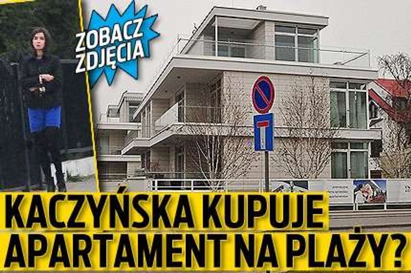 Kaczyńska kupuje apartament na plaży?