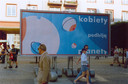 "Kobiety podbiją planety" (ul. Świdnicka, Wrocław, 2005)