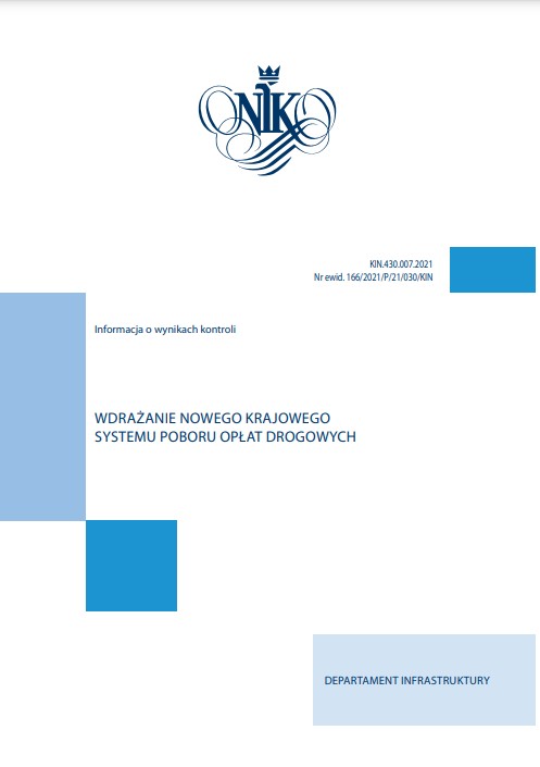 Raport Najwyższej Izby Kontroli pt. "Wdrażanie nowego Krajowego systemu Poboru Opłat"