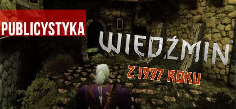 Wiedźmin 0,5. Jaki miał być Geralt w grze z 1997 roku?