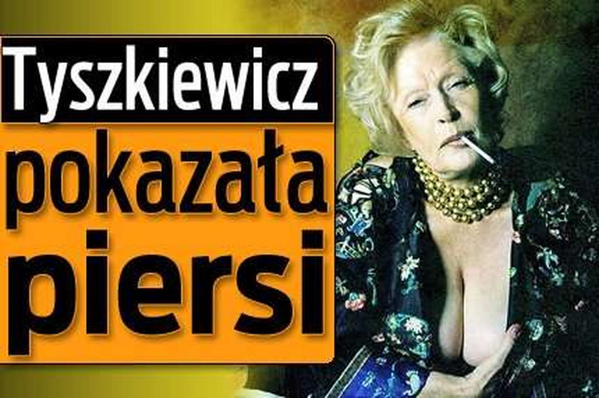 Tyszkiewicz pokazała piersi