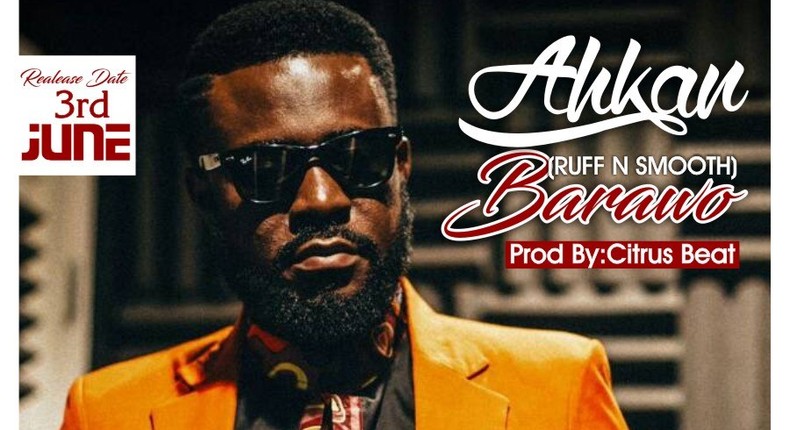 Ahkan - Barawo(Prod. by  Citrus)